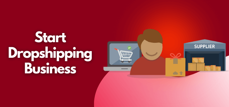 How To Start Dropshipping Business Step-by-Step - Moviden