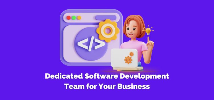 Dedicated-Software-Development-Team-for-Your-Business