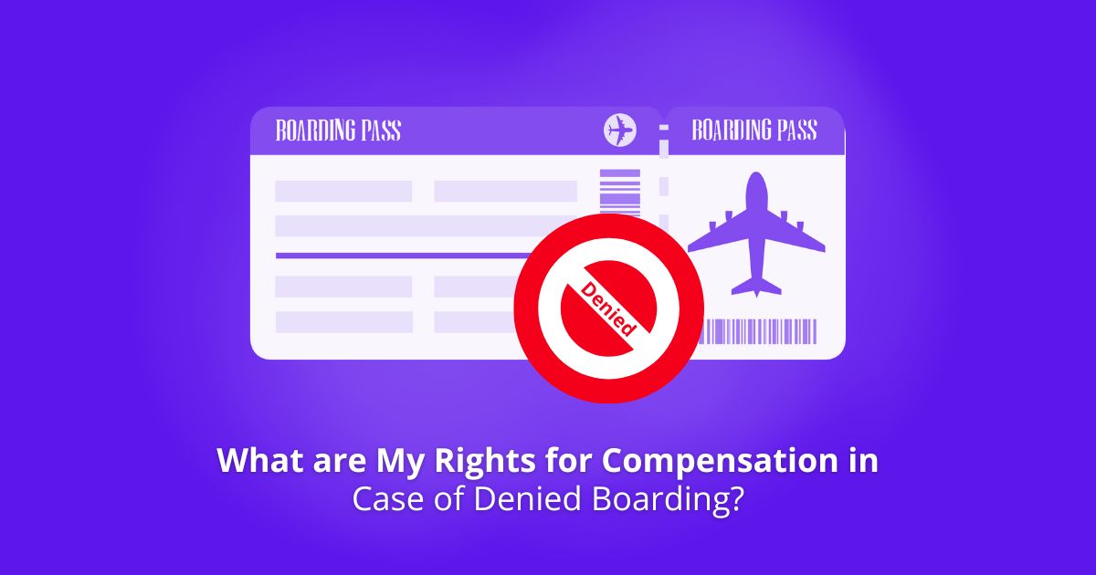 My Rights for Compensation in Case of Denied Boarding